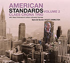 Claes Crona Trio - American Standards Volume 2